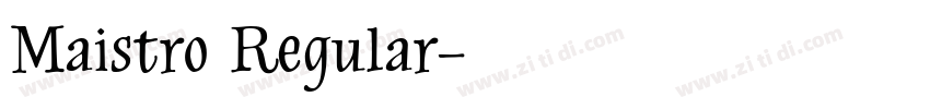 Maistro Regular字体转换